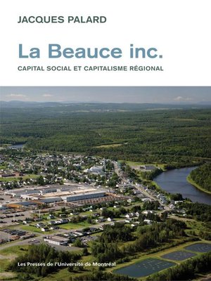 cover image of La Beauce Inc. Capital social et capitalisme régional